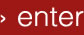 enter